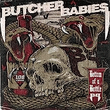 Butcher Babies : Bottom of a Bottle